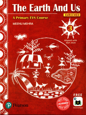 The Earth And Us A Primary Evs Course Class - 3(Paperback, MEENU MEHRA)