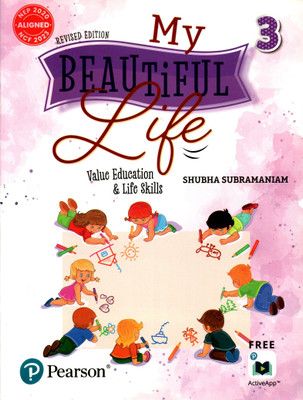 My Beautiful Life Value Education & Life Skills Class - 3(Paperback, SHUBHA SUBRAMANIAM)