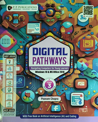 Digital Pathways Navigating Computer For Young Learners Windows 10 &Ms Office 2016 Class 3(Paperback, Poonam Chopra)