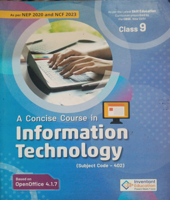 A Concise Course In Information Technology Class 9(Pepper back, A panel)