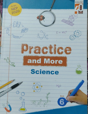 Practice And More Science Class 6(Pepper back, Ratna sagar)