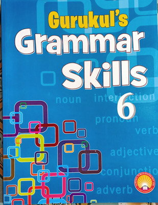 Gurukuls Grammar Skills Class 6(Pepper back, Asha vohra, Reena v.kachroo)