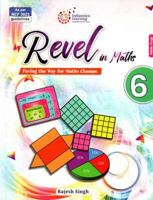 Indiannica Learning, Revel In Maths, Class-6(Paperback, RAJESH SINGH)