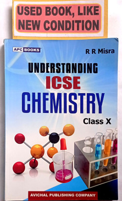 Understanding Icse Chemistry Class -X (Old Book)(Paperback, R.R. Mishra)
