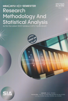 Research Methodology And Statistical Analysis MBA I-Semester (As Per The Latest (R22) Syllabus JNTU-Hyderabad) Latest 2023-24 Edition(Paperback, SIA Team Of Experts)