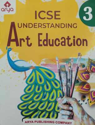 Icse Understanding Art Education Class 3(Paperback, Mukesh Punetha)