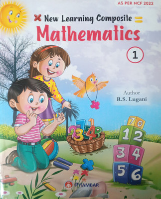 New Learning Composite Mathematics Class 1(Pepper back, R s lugani)