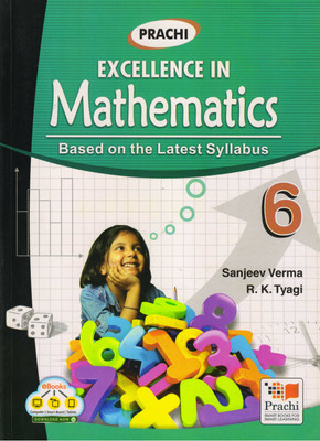 Prachi Excellence In Mathematics - 6(Paperback, SANJEEV VERMA, R. K. TYAGI)