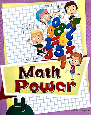 Future Kid Math Power Class 4(Paperback, Anita Rajput)