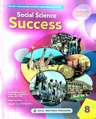 Social Science Success Class 8(Paperback, Goyal brothers prakashan)