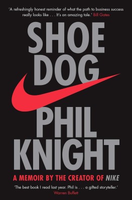 Shoe Dog(Paperback, Phil Knight)