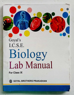 Goyal's I.c.s.e Biology Lab Manual Class-9(Paperback, CHHAYA SRIVASTAVA)