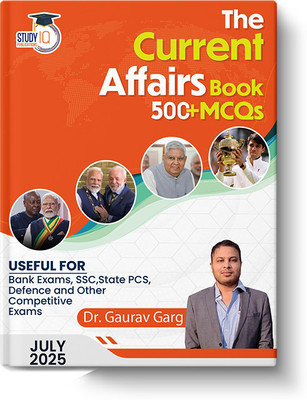 Current Affairs July 2025 With 500+ MCQ's Useful For Bank Exam,SSC,State PCS,Defence,and Other Competitive Exams By Dr. Gaurav Garg (English Edition)(Paperback, Dr. Gaurav Garg)