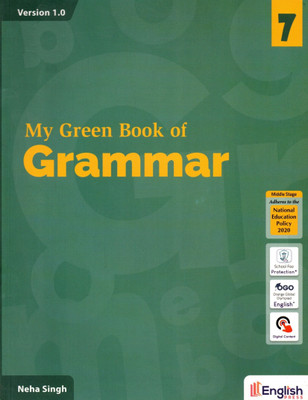 My Green Book Of Grammar, English Press For Class- 7(Paperback, NEHA SINGH)