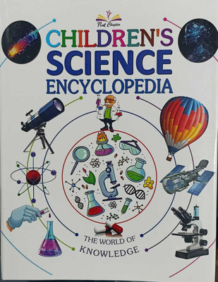 Childrens Science Encyclopedia : The World Of Knowledge(Hardcover, PBD Books)