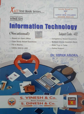 Vinesh Information Technology For Class-10 Vocational Code -402 By Dr, Vipan Arora For ( 2023-2024) Examination(Paperback, Dr, Vipan Arora)