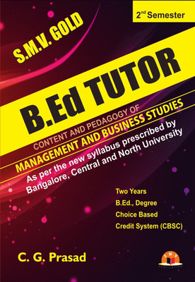 B.Ed., 2nd Sem Content Of Pedogogy Of Management & Business Studies(Paperback, C. G.Prasad)