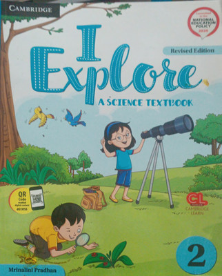 Revised I Explore A Science Textbook Class 2(Pepper back, Mrinalini pradhan)
