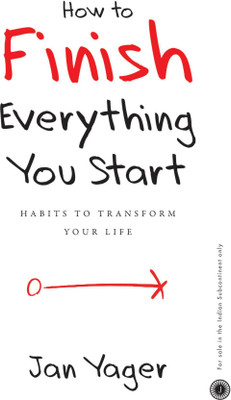 How To Finish Everything You Start(Paperback, Jan Yager)