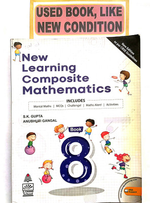 NEW LEARNING COMPOSITE MATHEMATICS Class-8 (Old Book)(Paperback, S. K. Gupta)