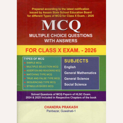 MCQ Class X Exam 2026 :: Multiple Choice Questions With Answers :: English, Math, Science & Social Science(Paperback, Utpal Barkakati, Pratul Kumar Sarma, Khanindra Barman, et al.)