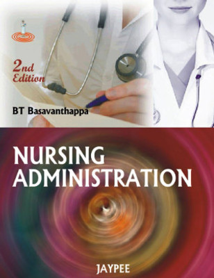 Nursing Administration Bt Basavanthappa(Paperback, unknown)