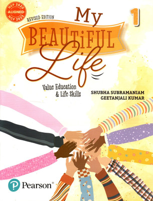 My Beautiful Life Value Education & Life Skills Class - 1(Paperback, SHUBHA SUBRAMANIAM, GEETANJALI KUMAR)