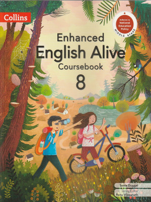 Collins Enhanced English Alive Coursebook Class 8 Collins Inspiring Learner Today(Paperback, SONIA DUGGAL, SERIES EDITOR RENU VISWANATH)