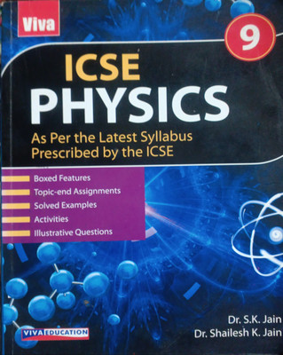 ICSE Physics Class 9(Pepper back, Dr s k jain)