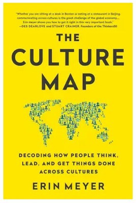 The Culture Map - Decoding How People Think(Paperback, Meyer Erin)