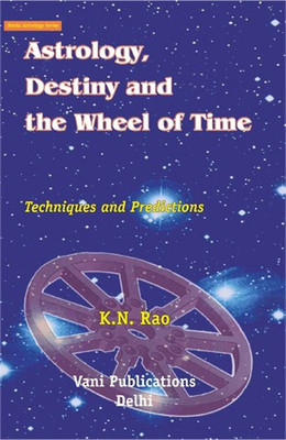 Astrology Destiny And The Wheel Of Time (E)(Paperback, K.N.RAO)