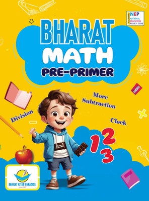 Bharat Math Pre Primer Activity Book For Kids 3+ LKG Kindergarten Maths Workbook | Learn Numbers, Addition & Subtraction With Pictures, Build A Strong Foundation In Numbers With Fun & Confidence!(Paperback, Abhishek Raaj Gupta) Bharat Math Pre Primer Activity Book For Kids 3+ LKG Kindergarten Maths Workbook | Learn Numbers, Addition & Subtraction With Pictures, Build A Strong Foundation In Numbers With Fun & Confidence!(Paperback, Abhishek Raaj Gupta)