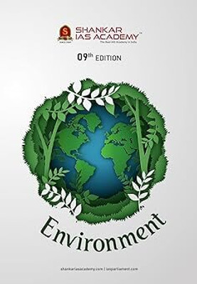 Shankar Ias Environment 9th Edition Paperback English Book 2023 Paperback 1 January 2023(Paperback, Shankar)