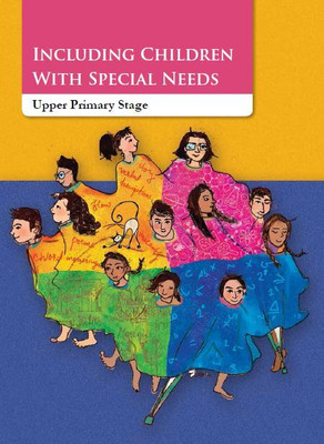 INCLUDING CHILDREN WITH SPECIAL NEEDS (Upper Primary Stage) A Complete Book For All Students Based On NEP & Updated Syllabus In English(Paperback, NCERT)