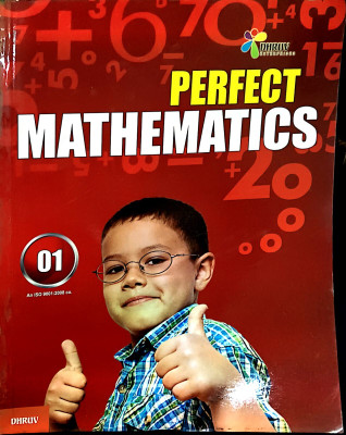Dhruv Perfect Mathematics Class 1(Paperback, RAVINDER BHUSAN, KUSH KAPOOR)