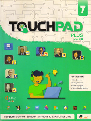 Touchpad Plus Ver 2.0 Class - 7 Computer Science Textbook (Windows 10 And Ms Office 2016)(Paperback, RACHNA ROHATGI)
