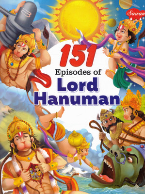 151 Episodes Of Lord Hanuman | Sawan Illustrated Tales Of Devotion, Courage & Divine Deeds(Paperback, Generic)