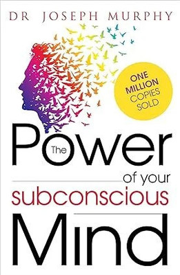The Power Of Your Subconscious Mind(Paperback, Joseph Murphy)