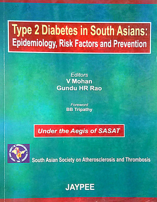 Type 2 Diabetes In South Asians: Epidemiology, Risk Factors And Prevention (Old Used Book)(Paperback, V Mohan, Gundu HR Rao)