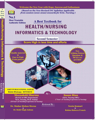 A Best Textbook For Health Nursing Informatics & Technology BSc Second Semester By Meenakshi Sharma & Susan Binu(Paperback, Meenakshi Sharma & Susan Binu)