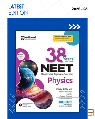 38 Years NEET Physics Chapterwise Topicwise Solved Papers (2025–1988) | 1500+ MCQs With NCERT References, Concept Enhancer, Difficulty Level Sorting | Includes Manipur 2023 And Re-NEET 2022 And 2024(Paperback, ARIHANT PRAKASHAN (Author))