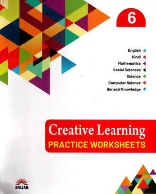 Srijan Creative Learning Practice Worksheet For Class-6(Paperback, Srijan Teams)