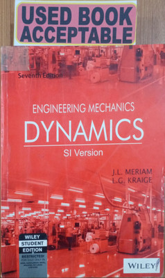 Engineering Mechanics Dynamic Si Version(Paperback, J. L. meriam, L. G. Kraige)