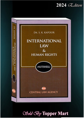 International Law & Human Right Edition 2024(Paperback, DR. S.K KAPOOR)