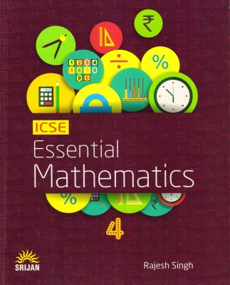 Srijan ICSE Essential Mathematics Class - 4(Paperback, Rajesh Singh)