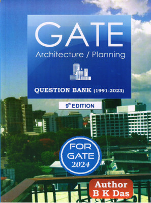 GATE Architecture/Planning QUESTION BANK (1991-2023)(Paperback, B K Das)
