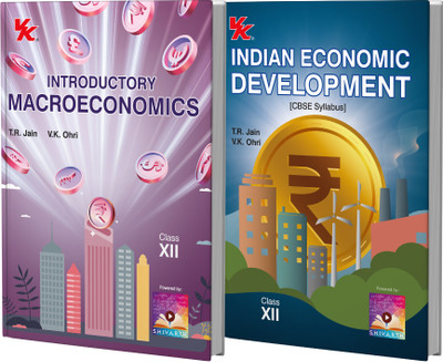 Introductory Macroeconomics And Indian Economic Development Class 12 (Set Of 2) | CBSE (NCERT Solved) | Examination 2025-26 | By TR Jain & VK Ohri(Paperback, TR Jain & VK Ohri)