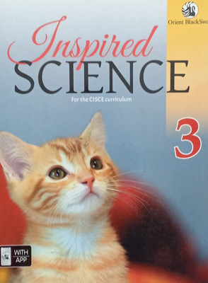 Inspired Science For The ICSE Curriculum Class 3(Pepper back, Orient blackswan)