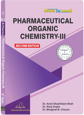 Pharmaceutical Organic Chemistry-III
FOR BPHARMA 14th SEM BASED ON PCI NEW SYLLABUS (UPDATED EDITION)(Paperback, Dr. (Prof.) Vitthal Vishram Chopade & Prof. (Dr.) P.M. Patel)