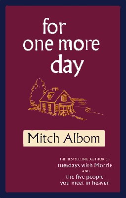 For One More Day(Paperback, Albom Mitch)